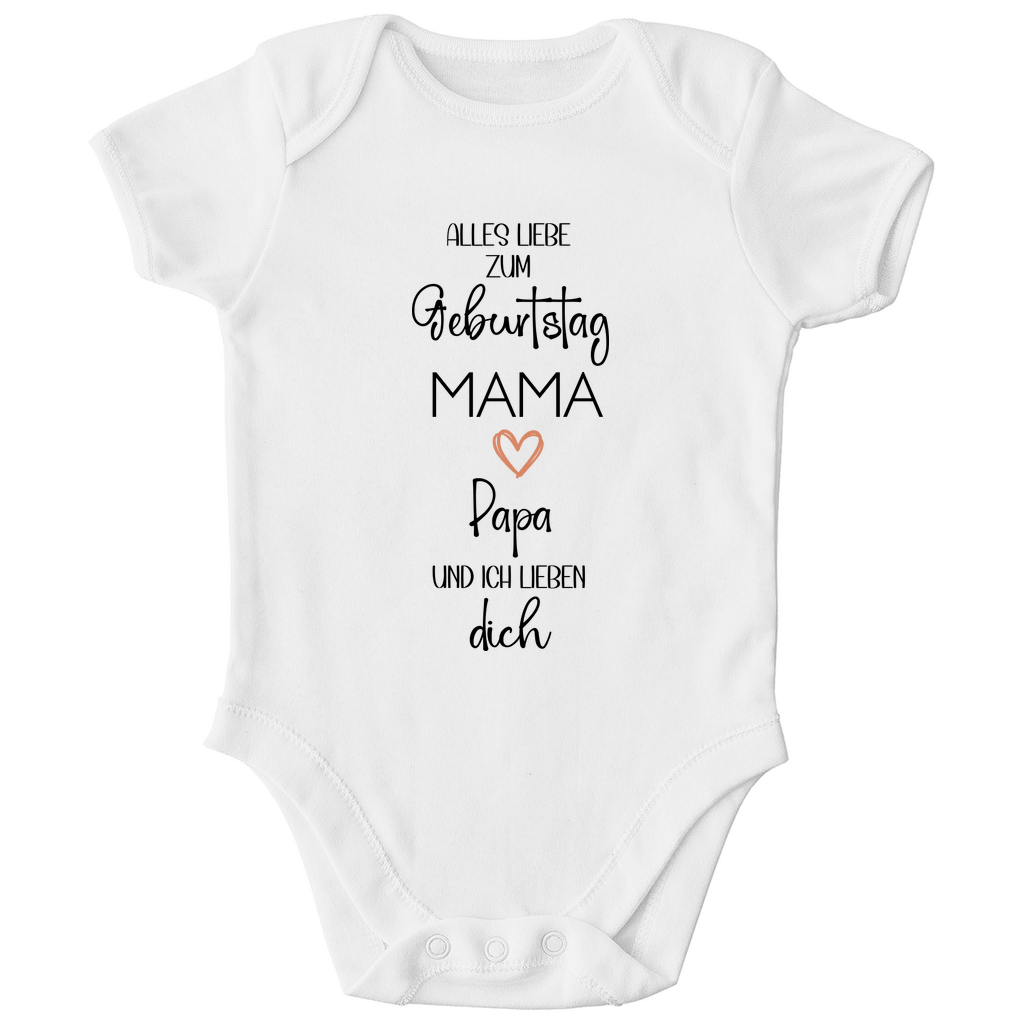 Baby Body Kurzarm "Alles Gute zum Geburtstag Mama"